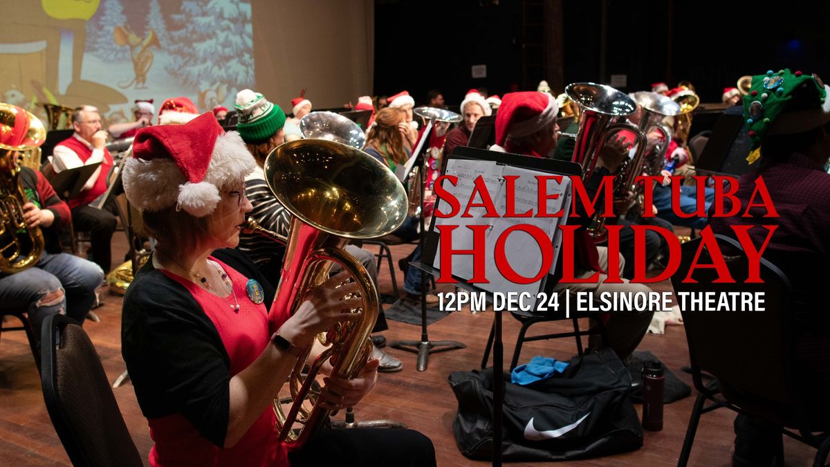 Salem Tuba Holiday