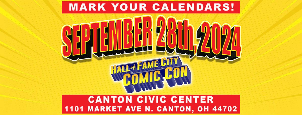 Hall of Fame City Comic Con 2024