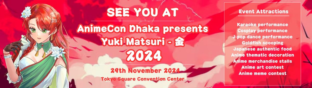 AnimeCon Dhaka presents Yuki Matsuri 2024