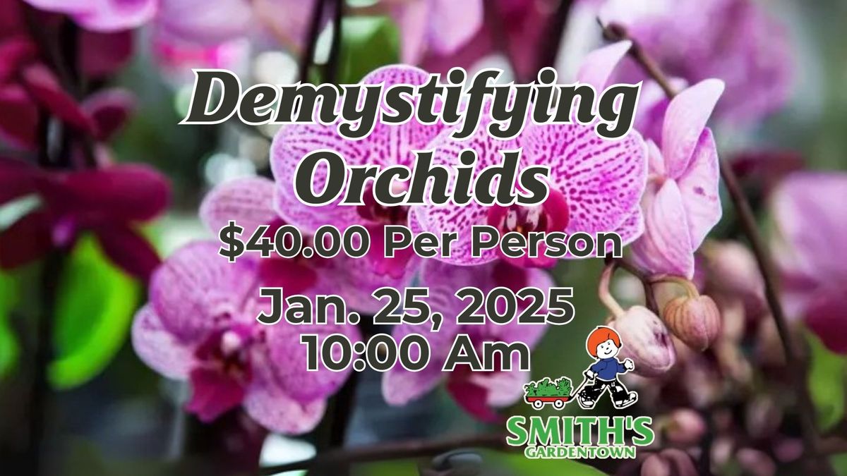 Demystifying Orchids