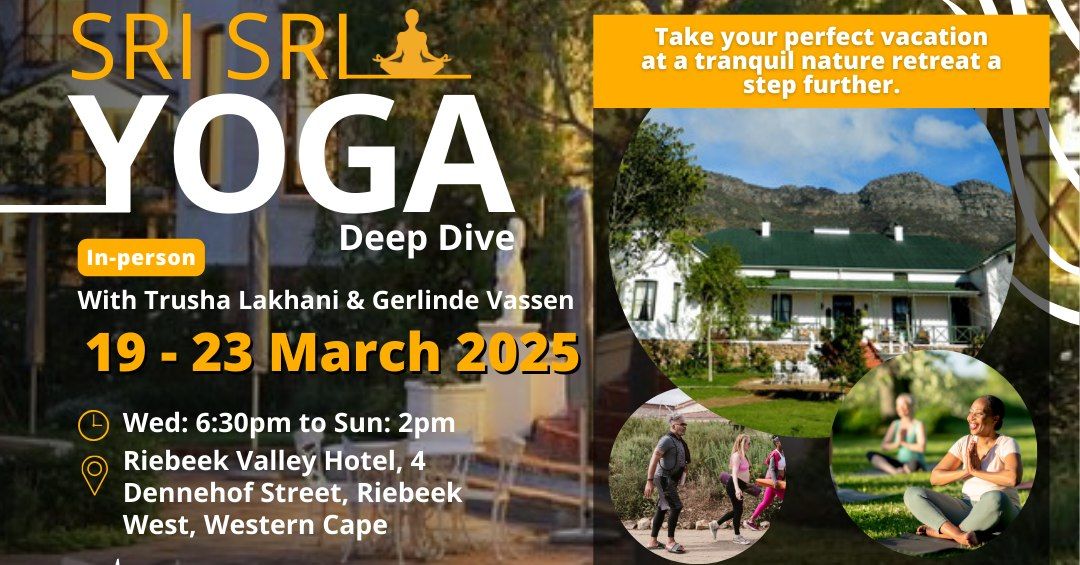 Sri Sri Yoga Deep Dive Retreat in Riebeek West