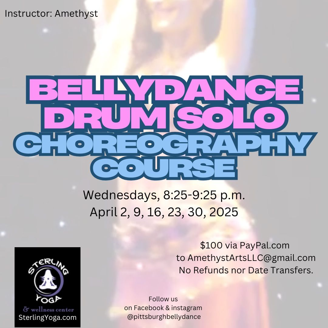 Bellydance Course: Drum Solo Choreography