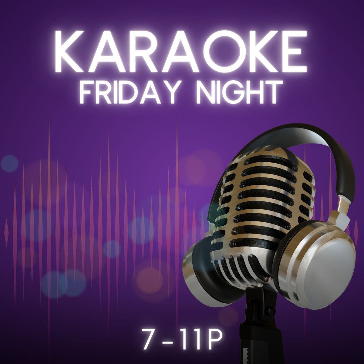 Friday Karaoke!