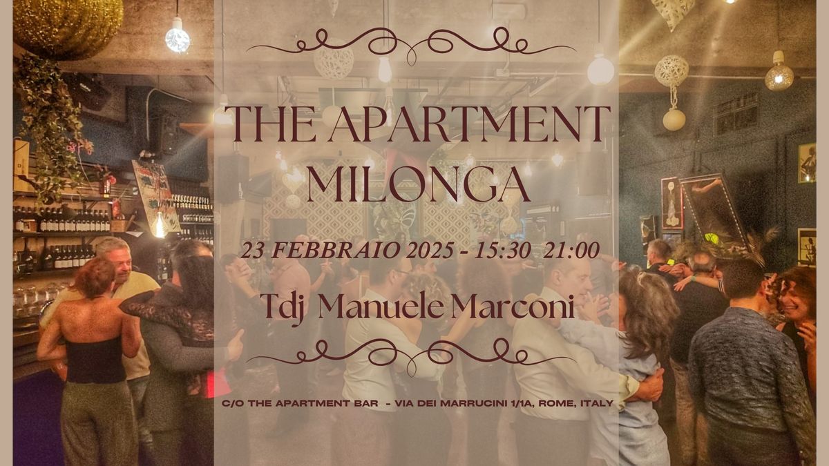 The Apartment Milonga *23.02.2025* Tdj Manuele Marconi