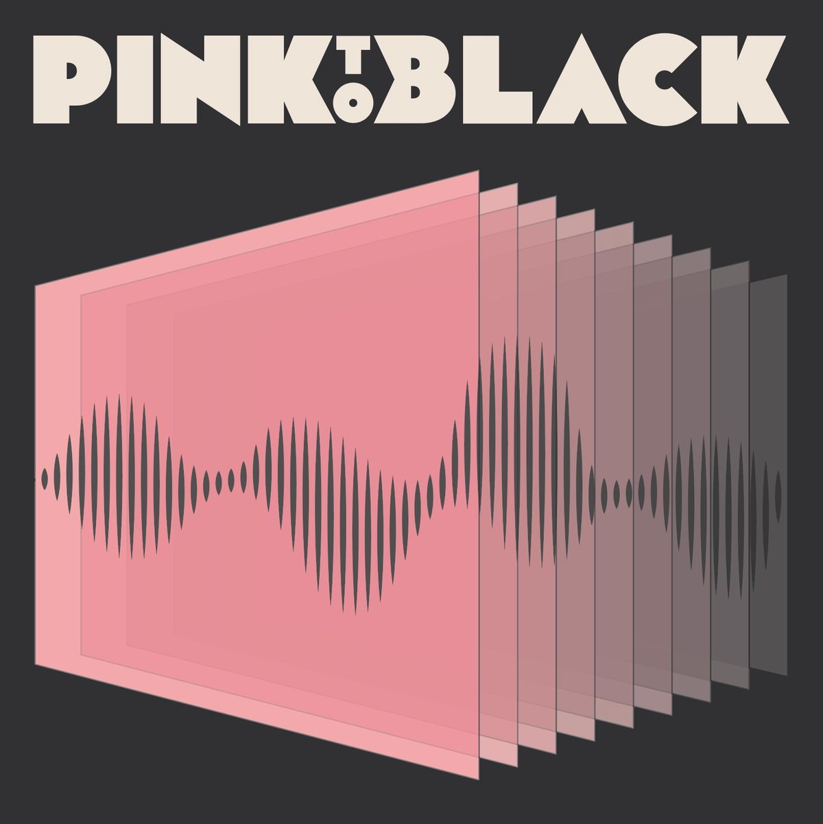 PINK TO BLACK - Featuring the Triptides