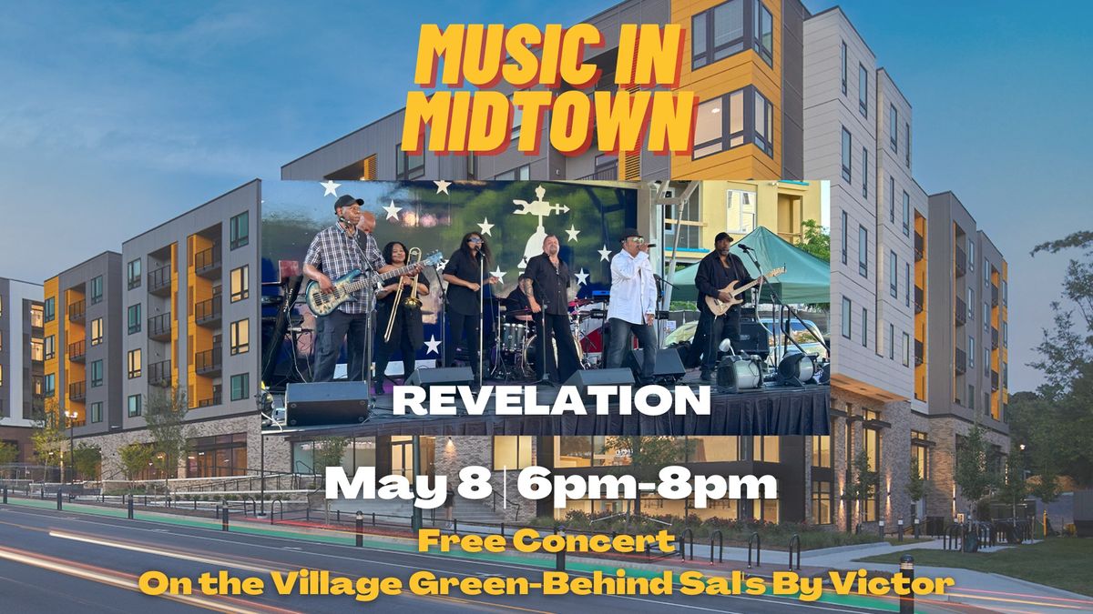 Music In Midtown: Revelation