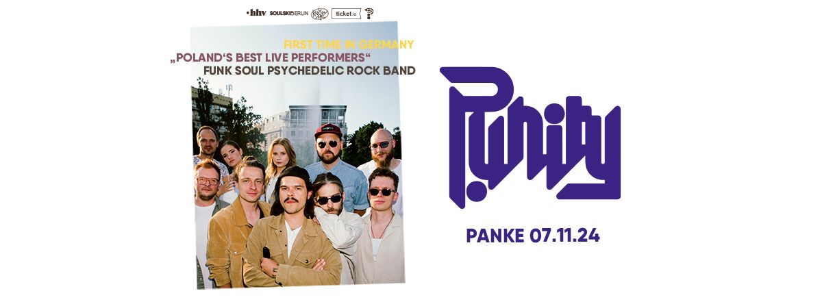 P.Unity - 10 piece Funk & Soul band from Warsaw - First time in Berlin