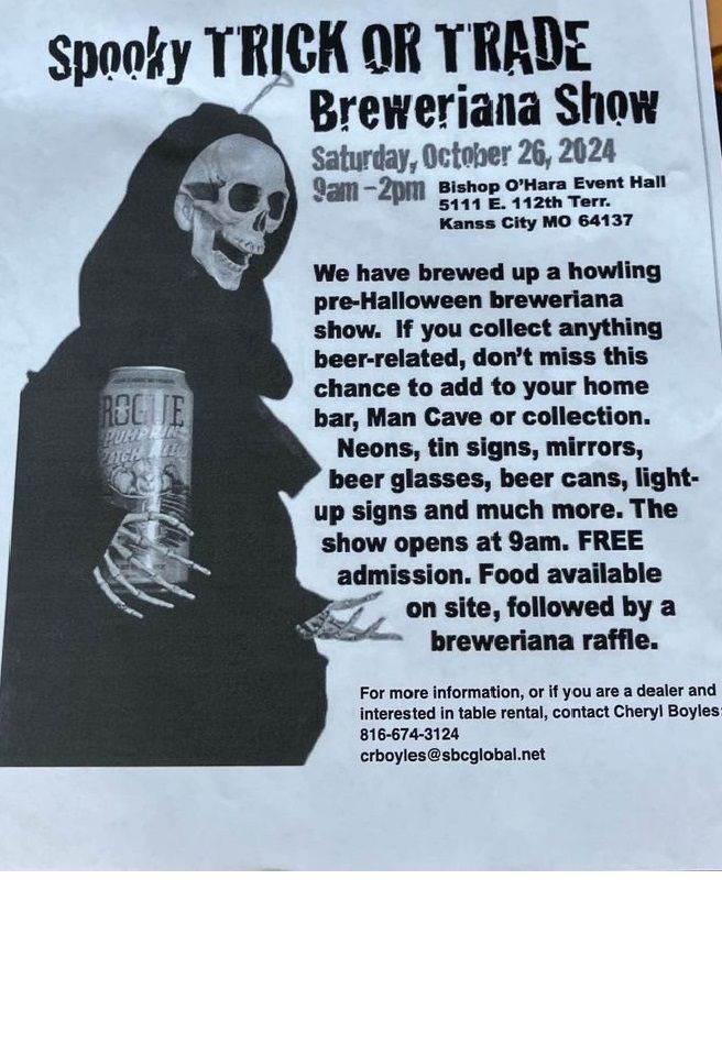 Spooky Trick or Trade Breweriana Show, Bishop O'Hara Event Hall