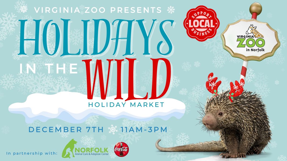 Holidays in the Wild: Holiday Market