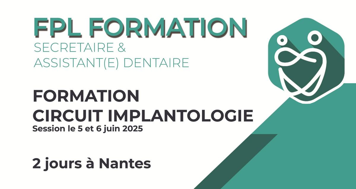 Formation circuit complet implantologie - 2 Jours