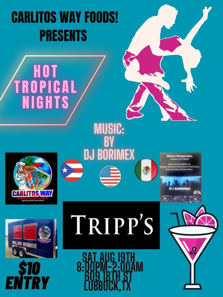 Noches Caliente TropicaL!