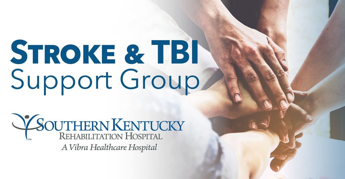 Stroke & TBI Support Group