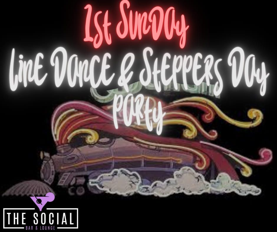 1st Sunday's Line Dance & Steppers Day Party 