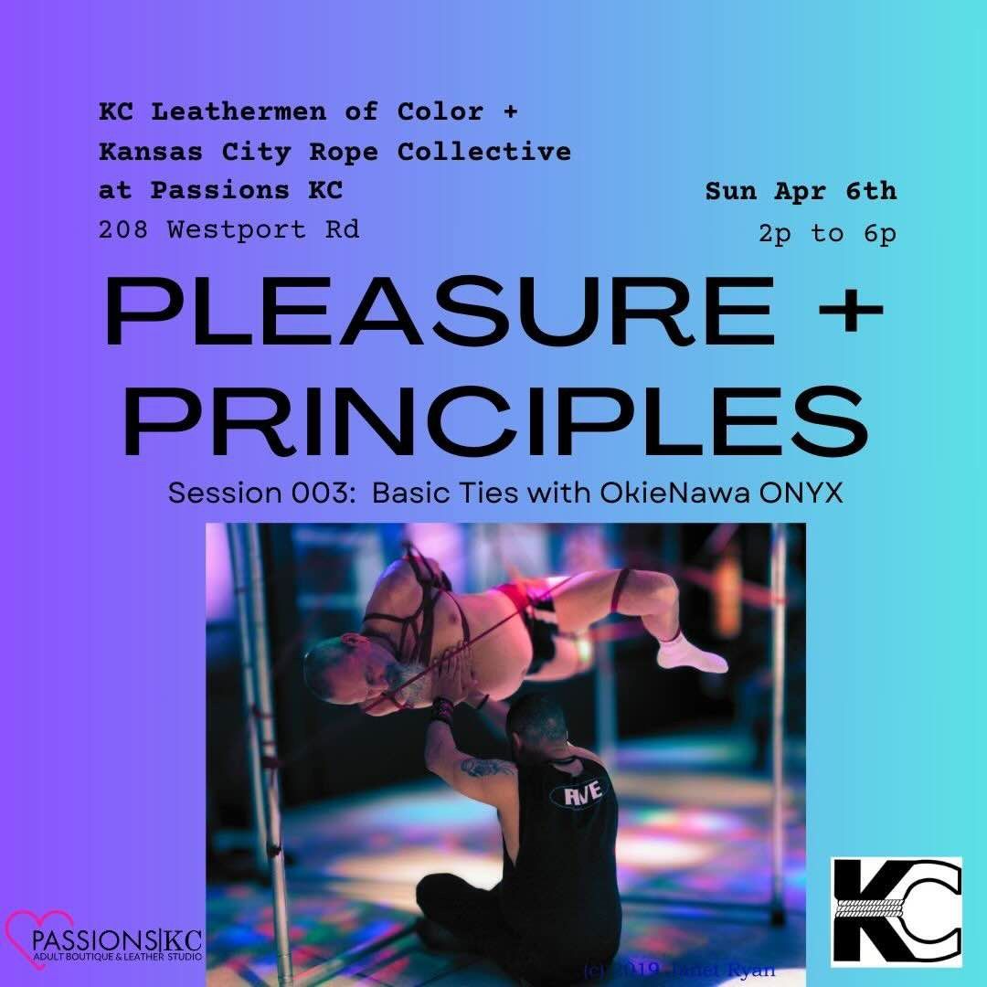 Pleasure & Principles #003: Basic Rope Ties with OkieNawa ONYX, KCLMOC, and KCRC