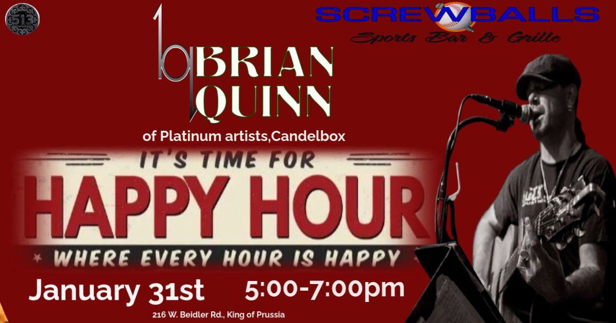 Happy Hours rock at Screwballs with live music by Brian Quinn of Candlebox!