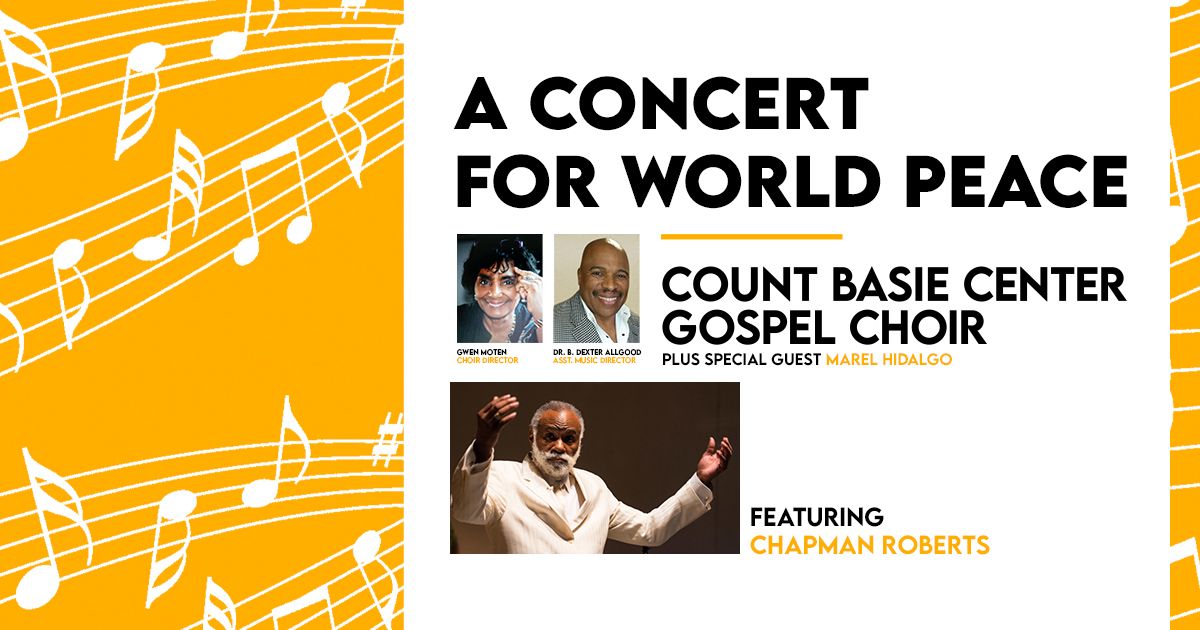 Count Basie Center Gospel Choir: A Concert for World Peace