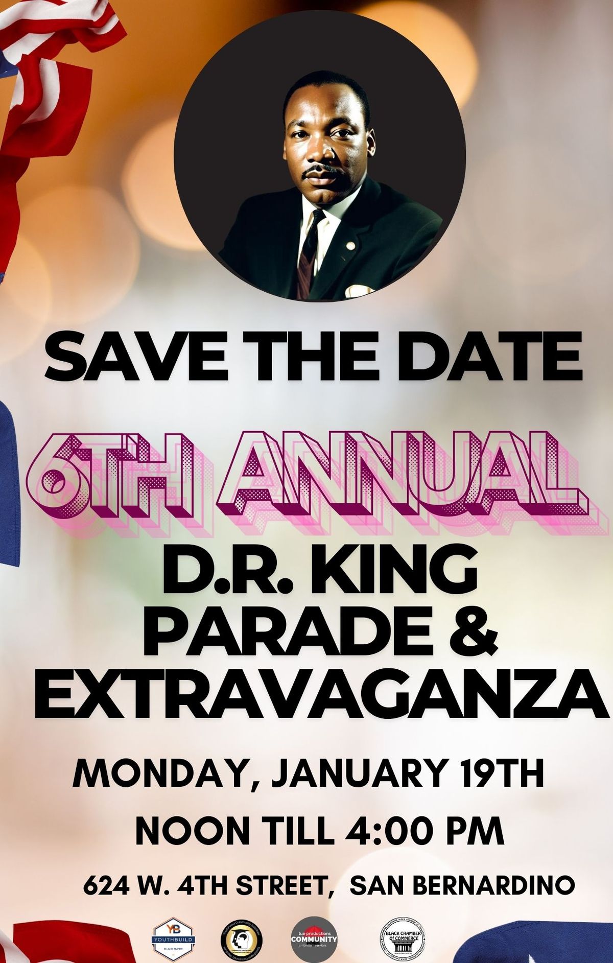 6TH ANNUAL SB MLK DAY PARADE & EXTRAVAGANZA