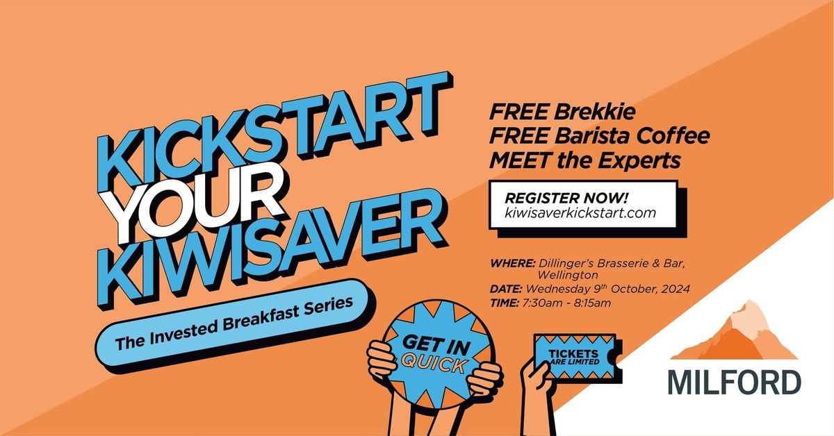 Kickstart Your KiwiSaver Wellington - The Invested Breakfast Series