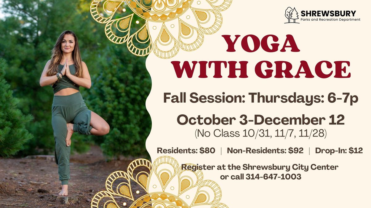 Yoga with Grace: Fall Session