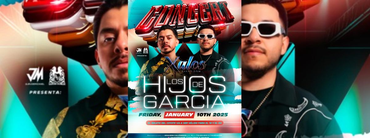 LOS HIJOS DE GARCIA EN ANAHEIM, CA