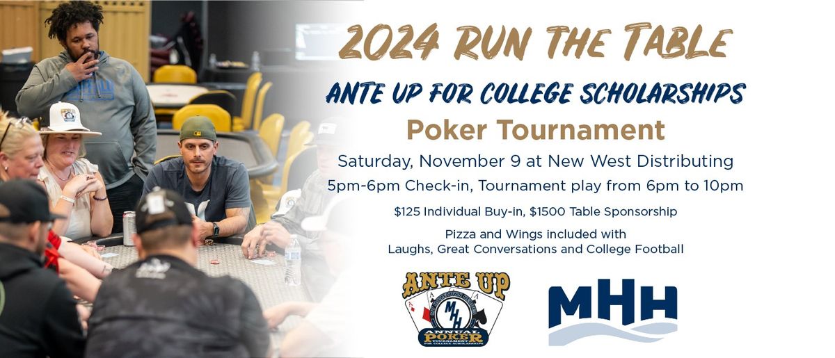 Run the Table for College Scholarships Poker Tournament