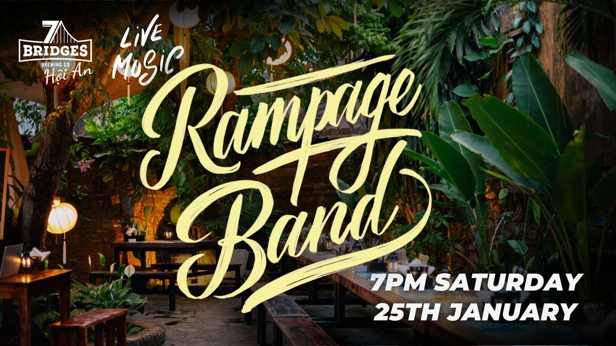 Rampage Band: Live from 7 Bridges Hoi An