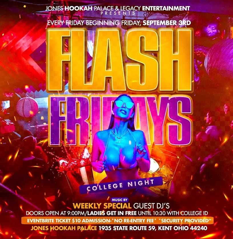 Flash Fridays Kent State University Nightlife