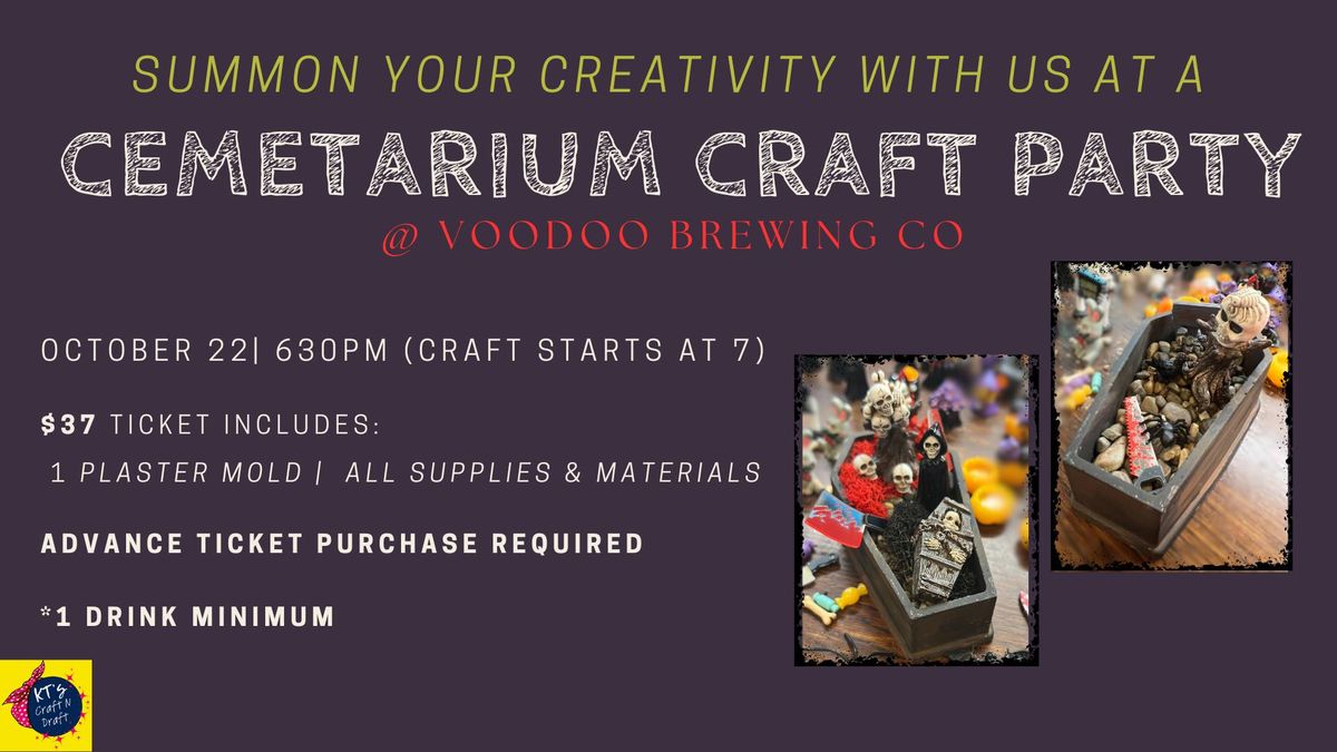 Cematerium Craft Party @ Voodoo Brewing Co