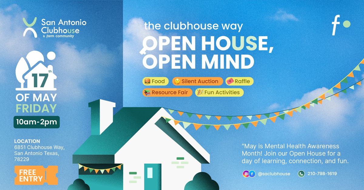 Open House, Open Mind at San Antonio Clubhouse