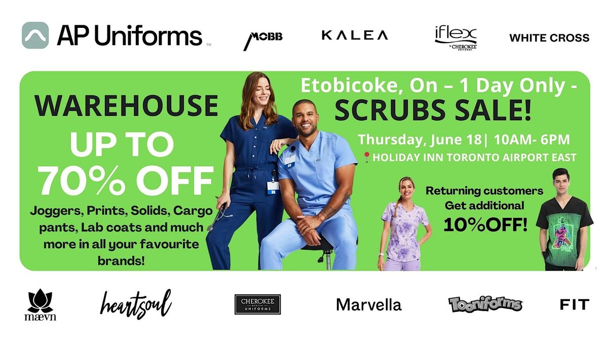 Warehouse Scrubs Sale \u2013 Etobicoke,ON \u2013 1 Day Only