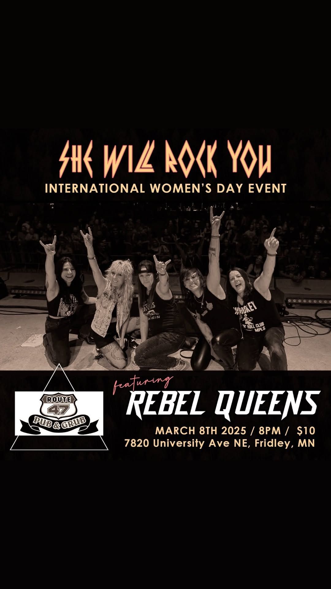 She will Rock You: International Women\u2019s Day with Rebel Queens