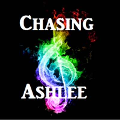 Chasing Ashlee