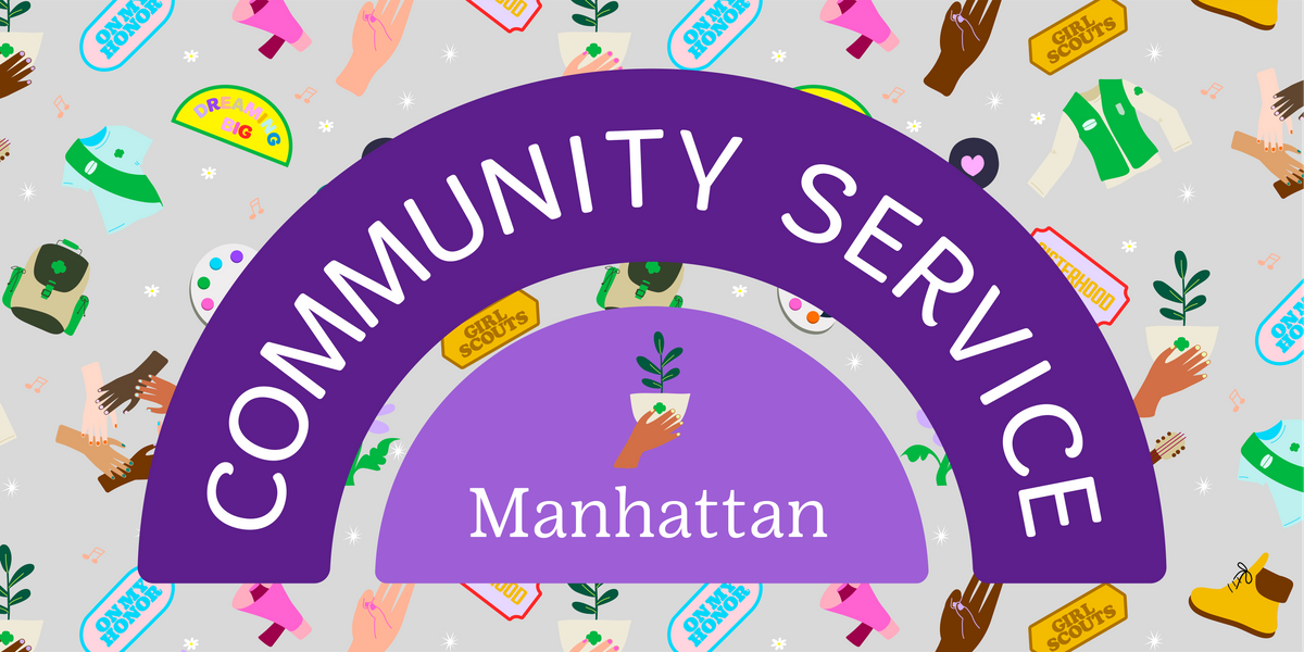 Girl Scouts Community Service: MANHATTAN