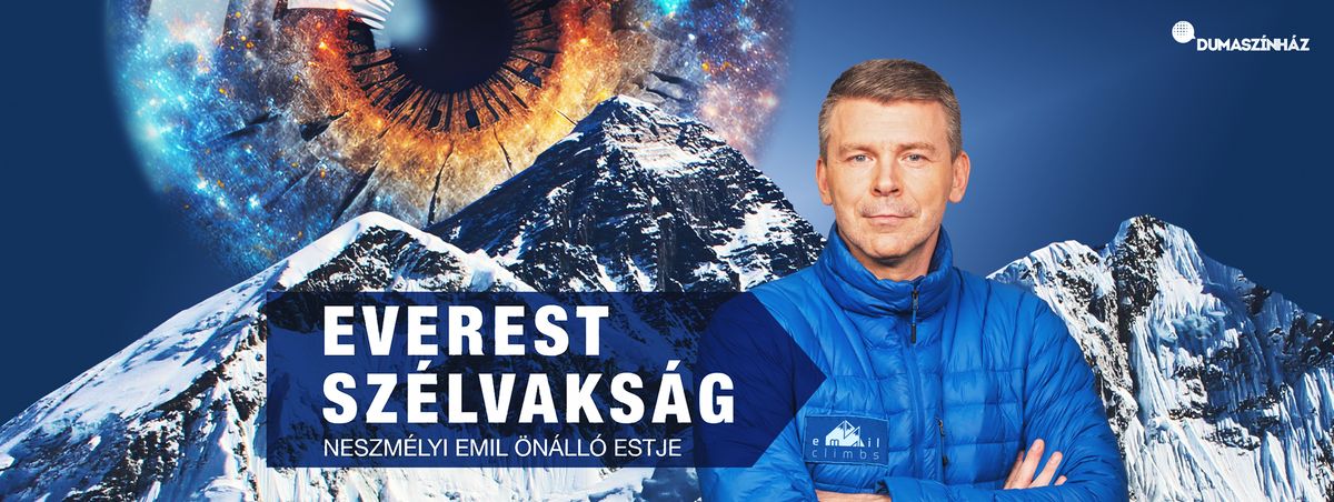 Everest Sz\u00e9lvaks\u00e1g: Neszm\u00e9lyi Emil \u00f6n\u00e1ll\u00f3 estje a  Mix\u00e1t Dumaklubban!