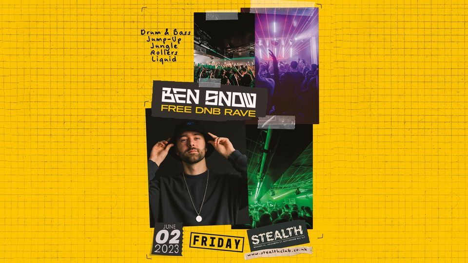 BEN SNOW at Stealth FREE DnB Rave (Nottingham). 