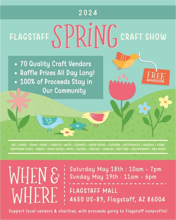 Flagstaff Holiday SPRING Craft Show 