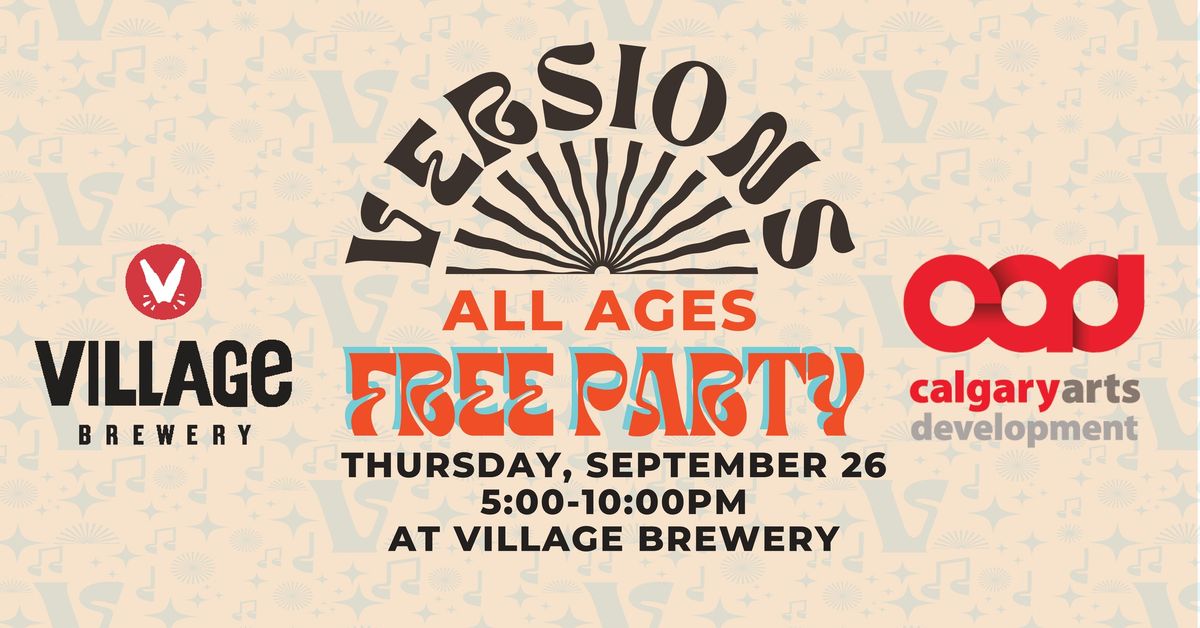 Versions Family Friendly Season Finale at Village Brewery! (FREE)