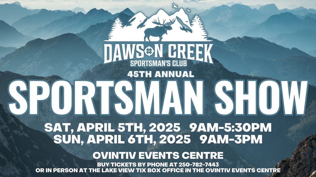 45th Annual Sportsman Show