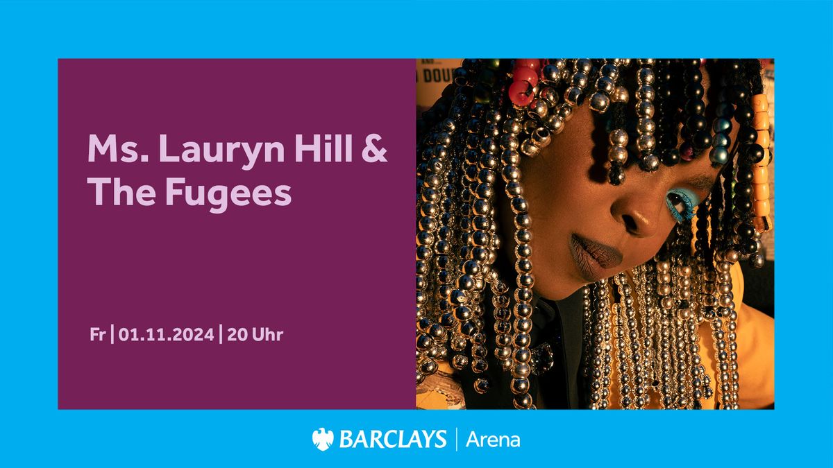 Ms. Lauryn Hill & The Fugees