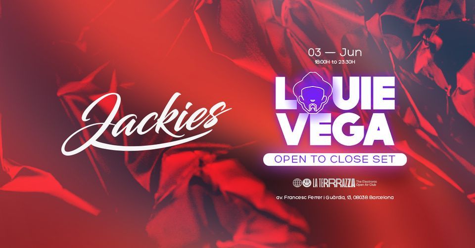 Jackies Open Air Daytime w\/ Louie Vega [Open to Close] at La Terrrazza