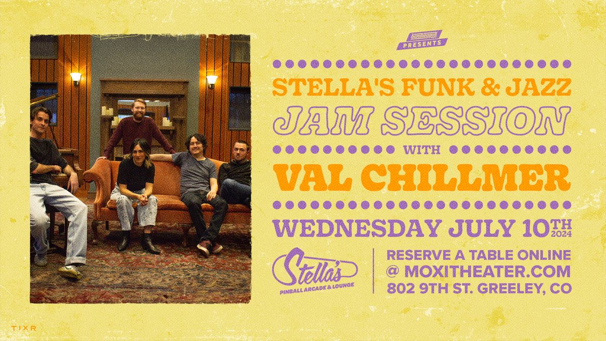 Stella's Funk & Jazz Jam Session hosted by Val Chillmer