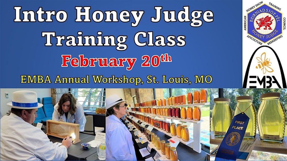 Introductory Honey Judge Training Class (EMBA)
