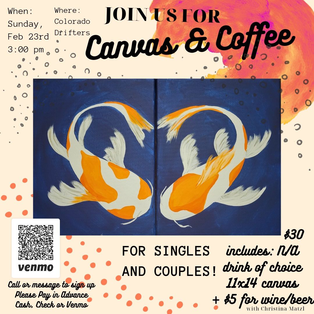 February Canvas and Coffee - Couples or Single