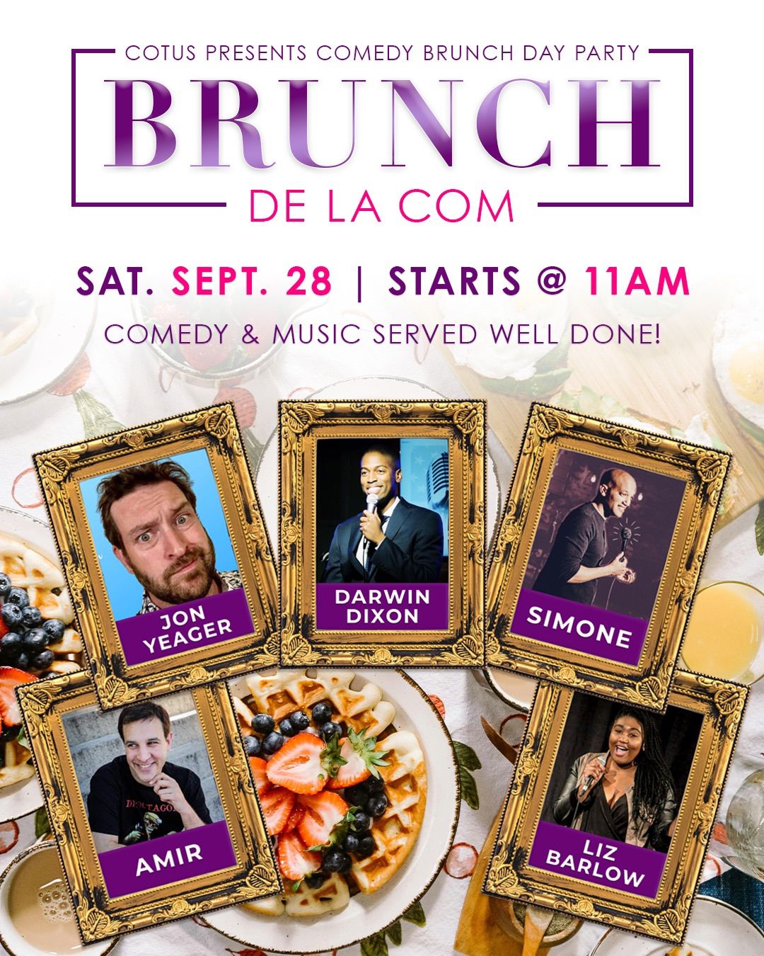 Brunch De La Com - Day Party & Comedy Brunch