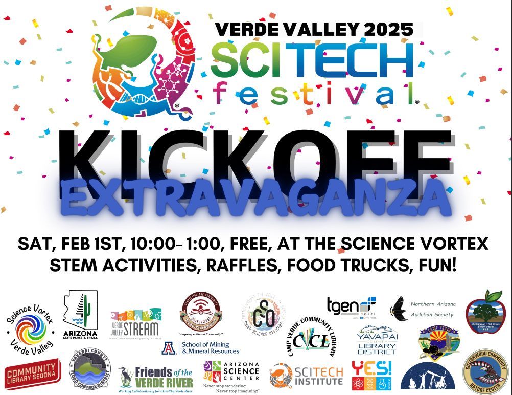 Verde Valley SciTech Festival Kickoff Extravaganza