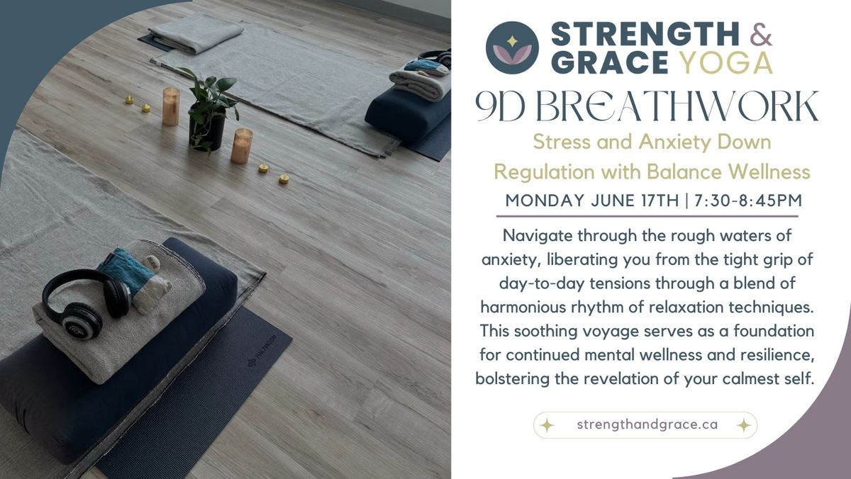 9D Breathwork Stress and Anxiety Down Regulation With Balance Wellness 