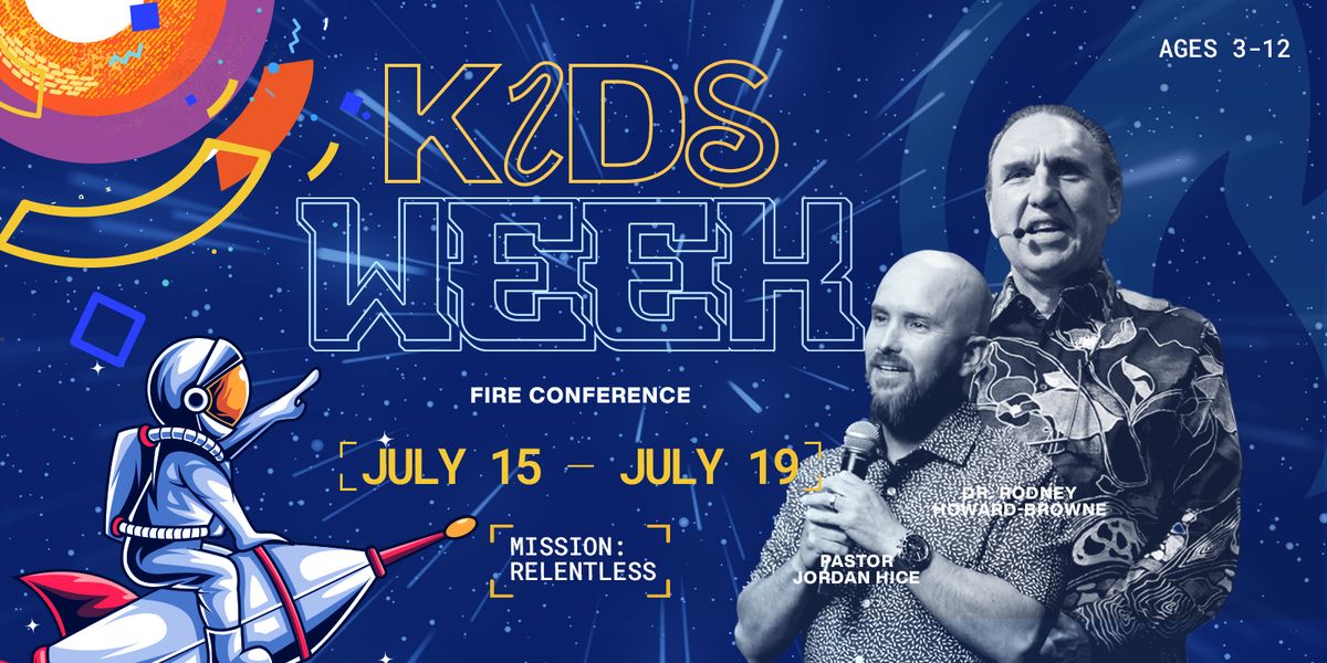 Fire Conference: Kids Week 2024
