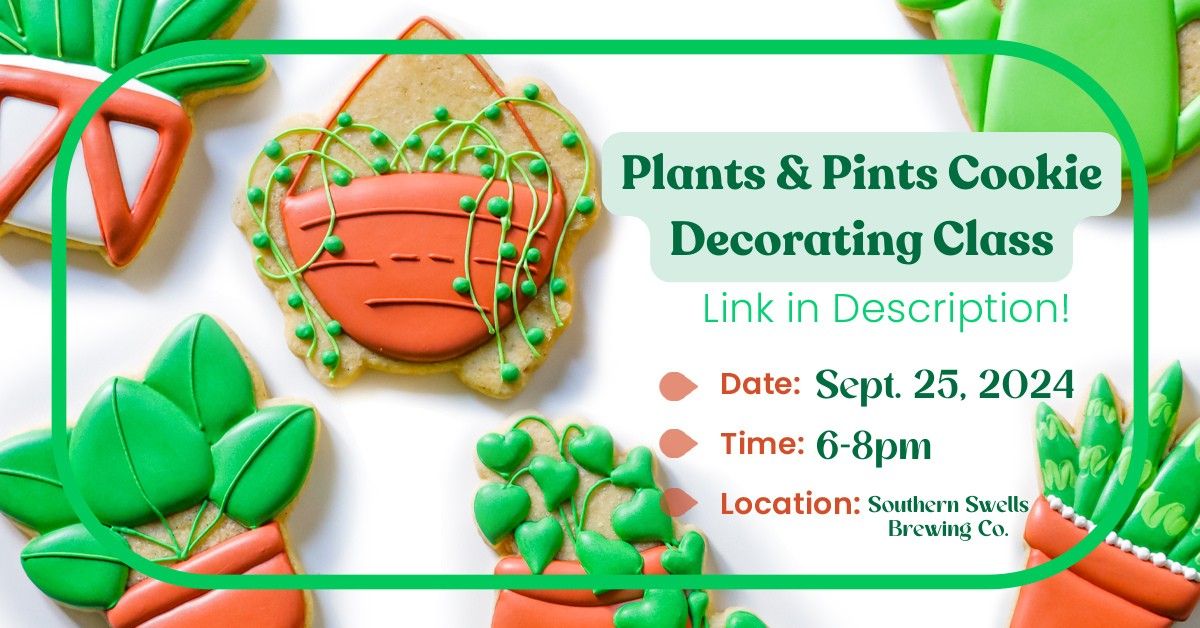 Plants & Pints Cookie Decorating Class