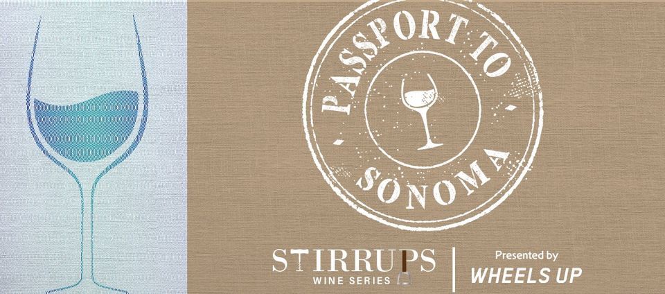 Stirrups Wine Series: Passport to Sonoma