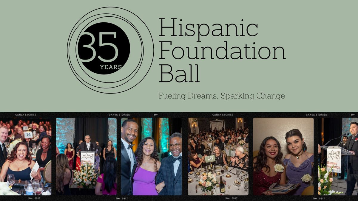 35th Hispanic Foundation Ball